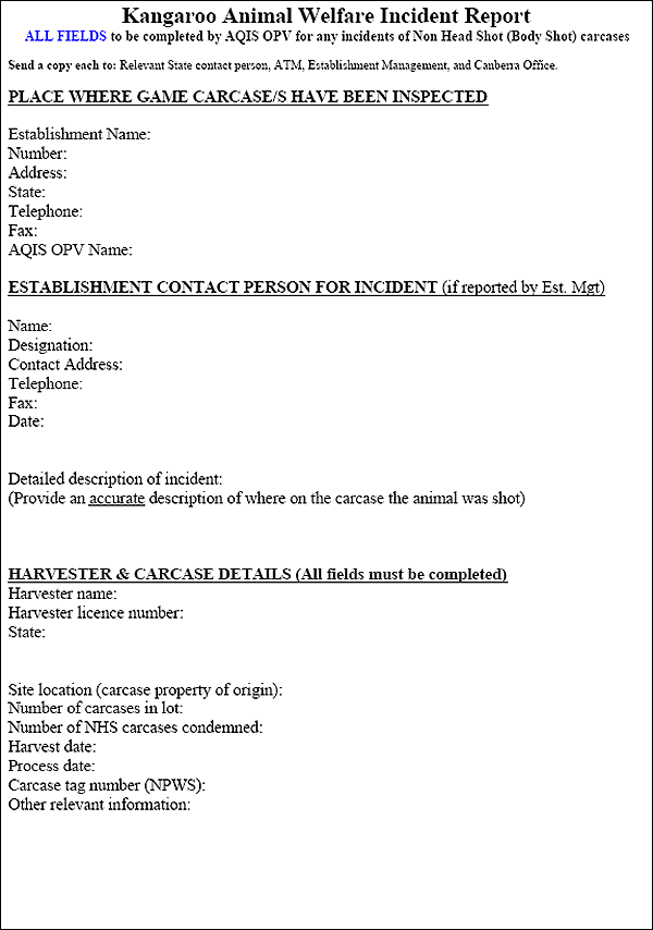 This is an image of the 'Kangaroo Animal Welfare Incident Report' found in the AQIS Meat Notice Kangaroo Welfare Incident Reporting - Game Processing Establishments 2009/16.